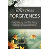 Effortless Forgiveness - Paperback
