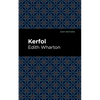 Kerfol - Paperback