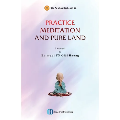 Practice Meditation and Pure Land - Paperback