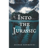 Into the Jurassic - Paperback