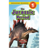 The Jurassic Period: Dinosaur Adventures (Engaging Readers, Level 1) - Hardcover