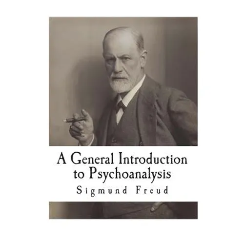 A General Introduction to Psychoanalysis: 28 Lectures - Paperback