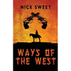 Ways of the West - Hardcover