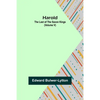 Harold: the Last of the Saxon Kings (Volume V) - Paperback