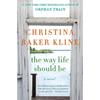 The Way Life Should Be - Paperback