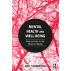 Mental Health and Well-Being: Alternatives to the Medical Model - Paperback