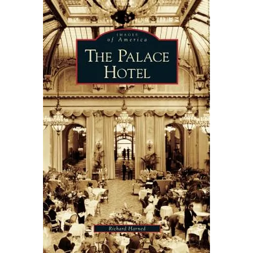 Palace Hotel - Hardcover