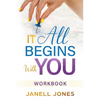 It All Begins With You: Workbook - Paperback
