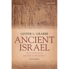 Ancient Israel: What Do We Know and How Do We Know It?: Revised Edition - Paperback