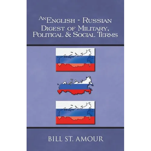 An English-Russian Digest of Military, Political & Social Terms - Paperback
