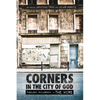 Corners in the City of God - Paperback