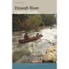 Etowah River User's Guide - Paperback