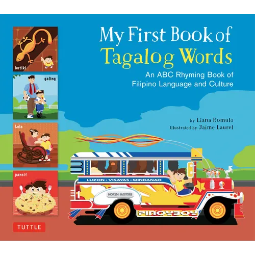 My First Book of Tagalog Words: An ABC Rhyming Book of Filipino Language and Culture - Hardcover
