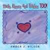 Hugs, Kisses and Tickles TOO! - Paperback