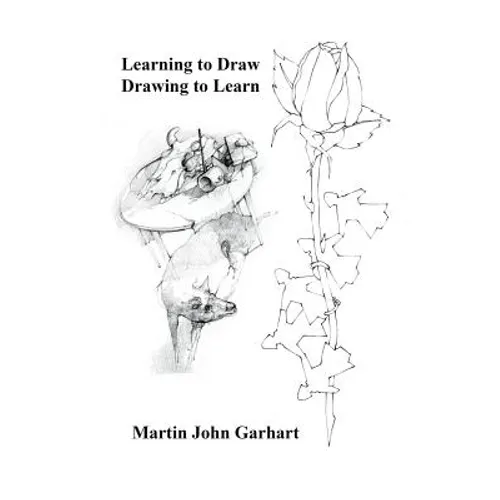 Learning to Draw - Drawing to Learn - Paperback