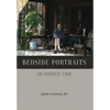 Bedside Portraits: On Hospice Time - Hardcover