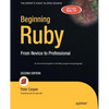 Beginning Ruby: From Novice to Professional - Paperback