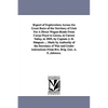 Report of Explorations Across the Great Basin of the Territory of Utah For A Direct Wagon-Route From Camp Floyd to Genoa, in Carson Valley, in 1859, b - Paperback