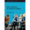 From Teacher to Teacher Leader - Paperback
