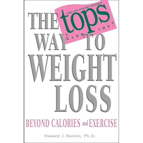 The TOPS Way to Weight Loss - Paperback