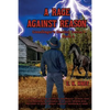 A Rage Against Reason - Paperback