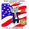 Make Children's Books Great Again - Paperback