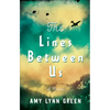 The Lines Between Us - Hardcover