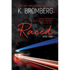Raced - Paperback