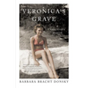 Veronica's Grave: A Daughter's Memoir - Paperback