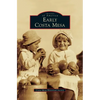 Early Costa Mesa - Hardcover