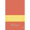 Amartya Sen's Capability Approach and Social Justice in Education - Hardcover