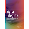 Signal Integrity: Applied Electromagnetics and Professional Practice - Paperback