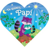 Heart-Shaped BB - I Love Daddy (Spanish) - Board Book