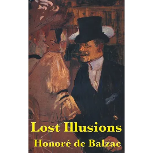 Lost Illusions - Hardcover