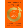 The Power of Trust: How Companies Build It, Lose It, Regain It - Hardcover