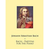 Bach - Partitas For The Piano - Paperback