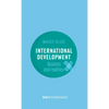 Nononsense International Development: Illusions and Realities - Paperback
