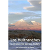 Los Huitranches y el secreto de los Andes - Paperback