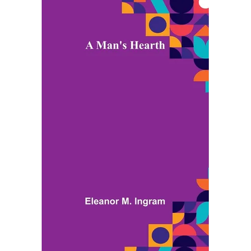 A Man's Hearth - Paperback