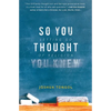 So You Thought You Knew: Letting Go of Religion - Paperback
