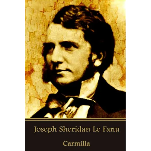 Joseph Sheridan Le Fanu - Carmilla - Paperback