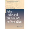 John Locke and the Grounds for Toleration - Paperback