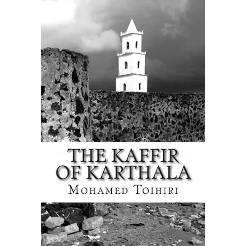 The Kaffir of Karthala - Paperback