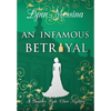 An Infamous Betrayal - Hardcover