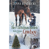 Her Christmas Rodeo Cowboy - Paperback