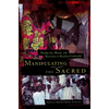 Manipulating the Sacred: Yorùbá Art, Ritual, and Resistance in Brazilian Candomblé - Paperback
