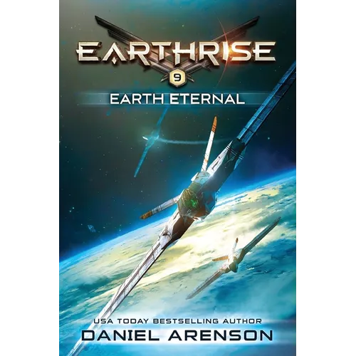 Earth Eternal: Earthrise Book 9 - Paperback