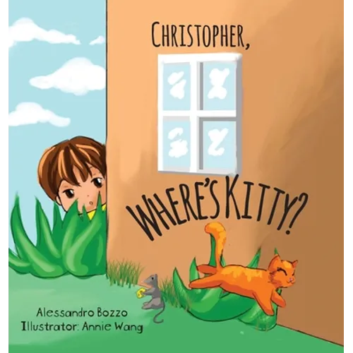 Christopher, Where's Kitty? - Hardcover