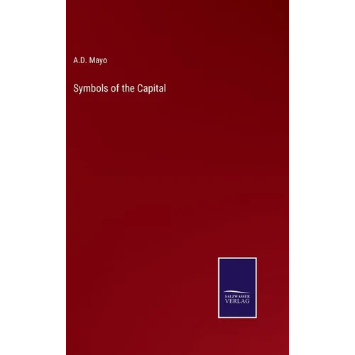 Symbols of the Capital - Hardcover