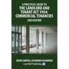 A Practical Guide to the Landlord and Tenant Act 1954: Commercial Tenancies - 2nd Edition - Paperback